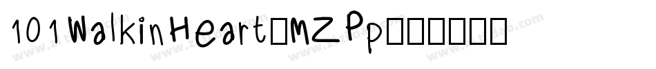 101WalkinHeart-MZPp字体转换