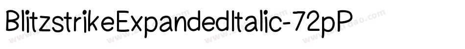 BlitzstrikeExpandedItalic-72pP字体转换