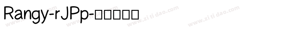 Rangy-rJPp字体转换