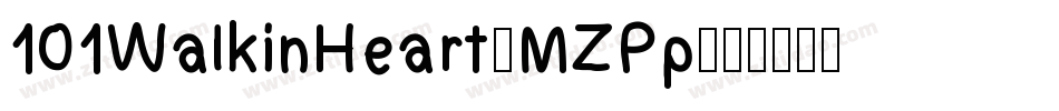 101WalkinHeart-MZPp字体转换