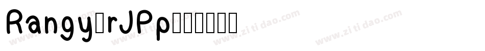 Rangy-rJPp字体转换