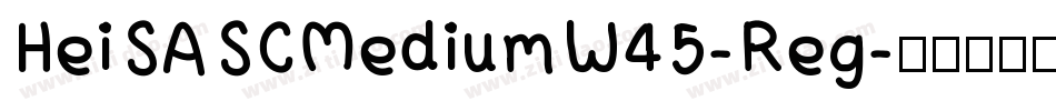 HeiSASCMediumW45-Reg字体转换