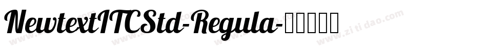 NewtextITCStd-Regula字体转换
