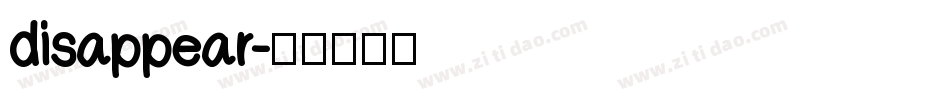 disappear字体转换