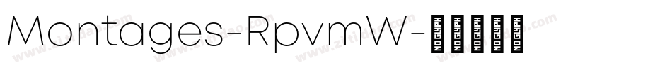 Montages-RpvmW字体转换