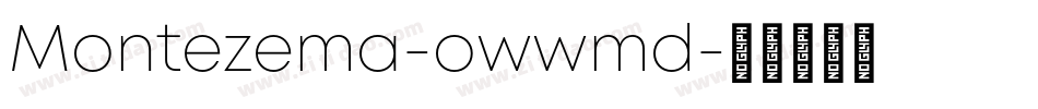 Montezema-owwmd字体转换
