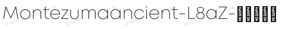 Montezumaancient-L8aZ字体转换