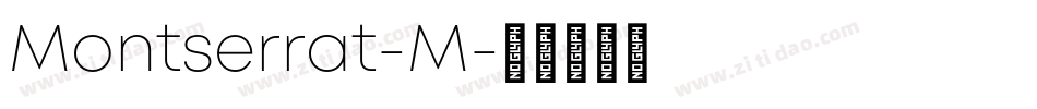 Montserrat-M字体转换