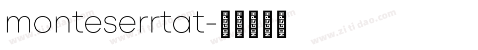 monteserrtat字体转换