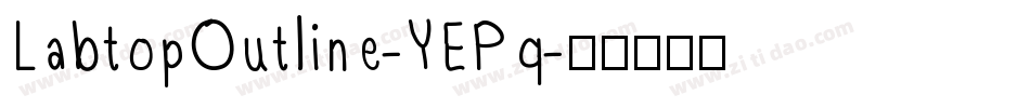 LabtopOutline-YEPq字体转换