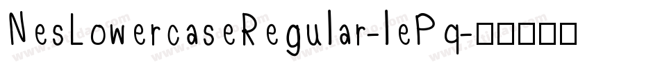 NesLowercaseRegular-lePq字体转换