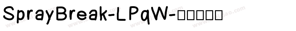 SprayBreak-LPqW字体转换