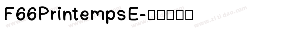 F66PrintempsE字体转换