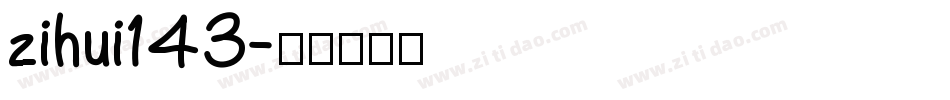 zihui143字体转换