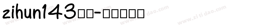 zihun143字体字体转换