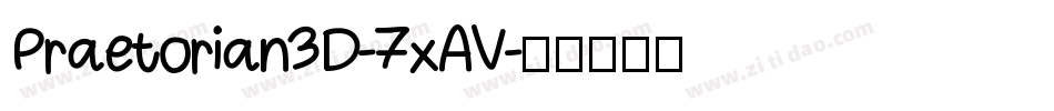 Praetorian3D-7xAV字体转换