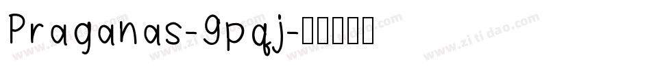 Praganas-9pqj字体转换