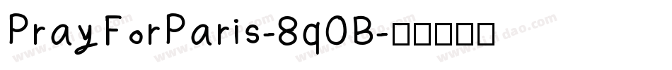 PrayForParis-8q0B字体转换