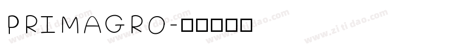PRIMAGRO字体转换