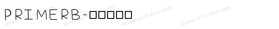 PRIMERB字体转换
