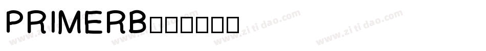 PRIMERB字体转换