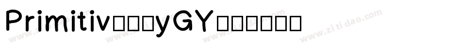Primitive-4yGY字体转换