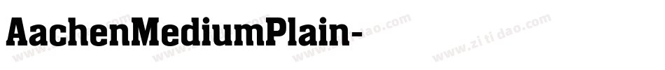 AachenMediumPlain字体转换