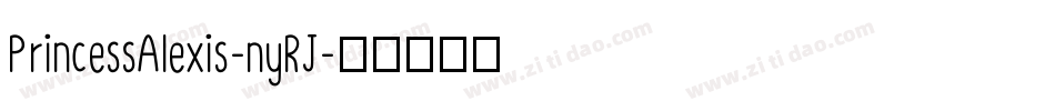 PrincessAlexis-nyRJ字体转换