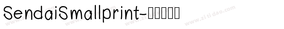 SendaiSmallprint字体转换