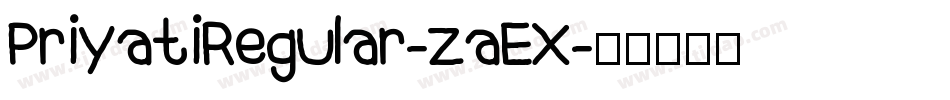 PriyatiRegular-zaEX字体转换