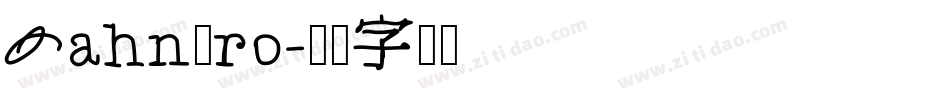 BahnPro字体转换