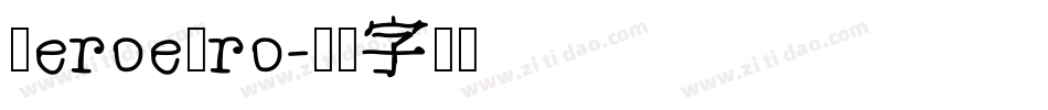 HeroePro字体转换