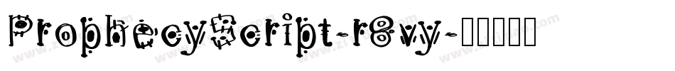 ProphecyScript-r8vy字体转换