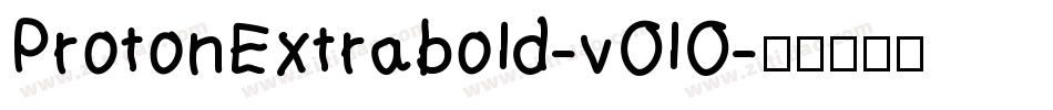 ProtonExtrabold-vOlO字体转换