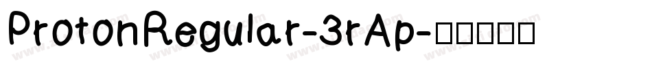 ProtonRegular-3rAp字体转换