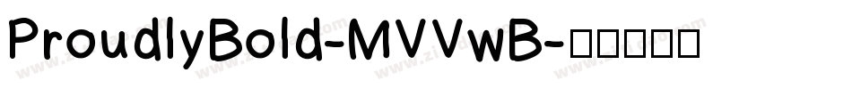 ProudlyBold-MVVwB字体转换