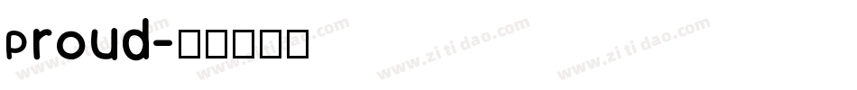 Proud字体转换
