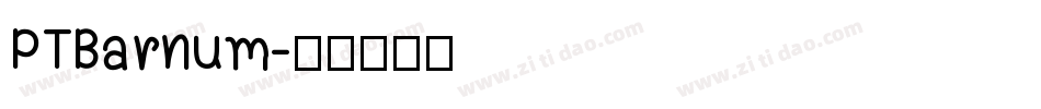 PTBarnum字体转换