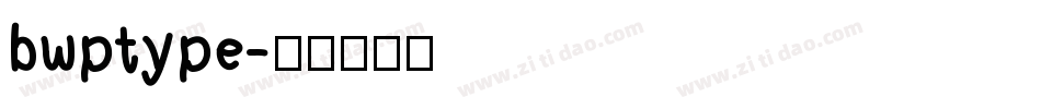 bwptype字体转换
