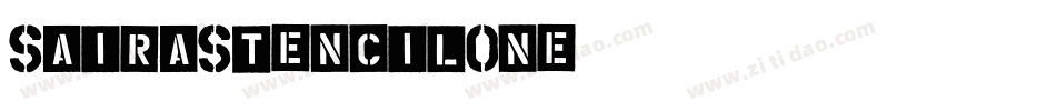 SairaStencilOne字体转换