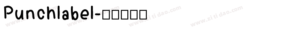 Punchlabel字体转换