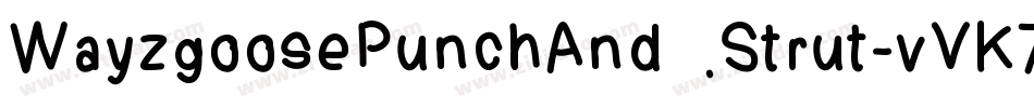 WayzgoosePunchAndStrut-vVK7字体转换
