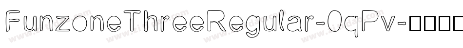 FunzoneThreeRegular-0qPv字体转换