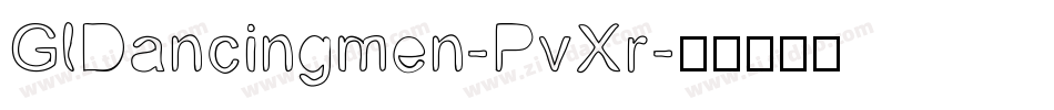 GlDancingmen-PvXr字体转换