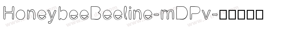 HoneybeeBeeline-mDPv字体转换