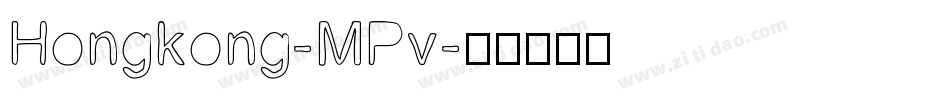 Hongkong-MPv字体转换
