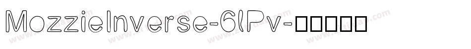 MozzieInverse-6lPv字体转换