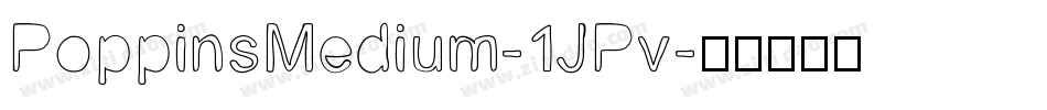 PoppinsMedium-1JPv字体转换