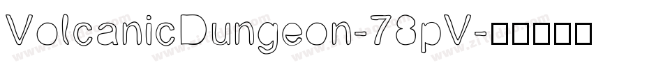 VolcanicDungeon-78pV字体转换