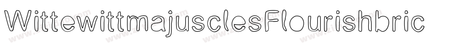 WittewittmajusclesFlourishbricks-12Pv字体转换